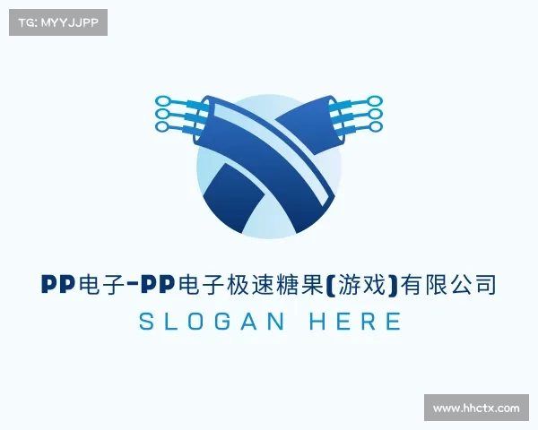 APP下载pp电子-pp电子极速糖果(游戏)有限公司